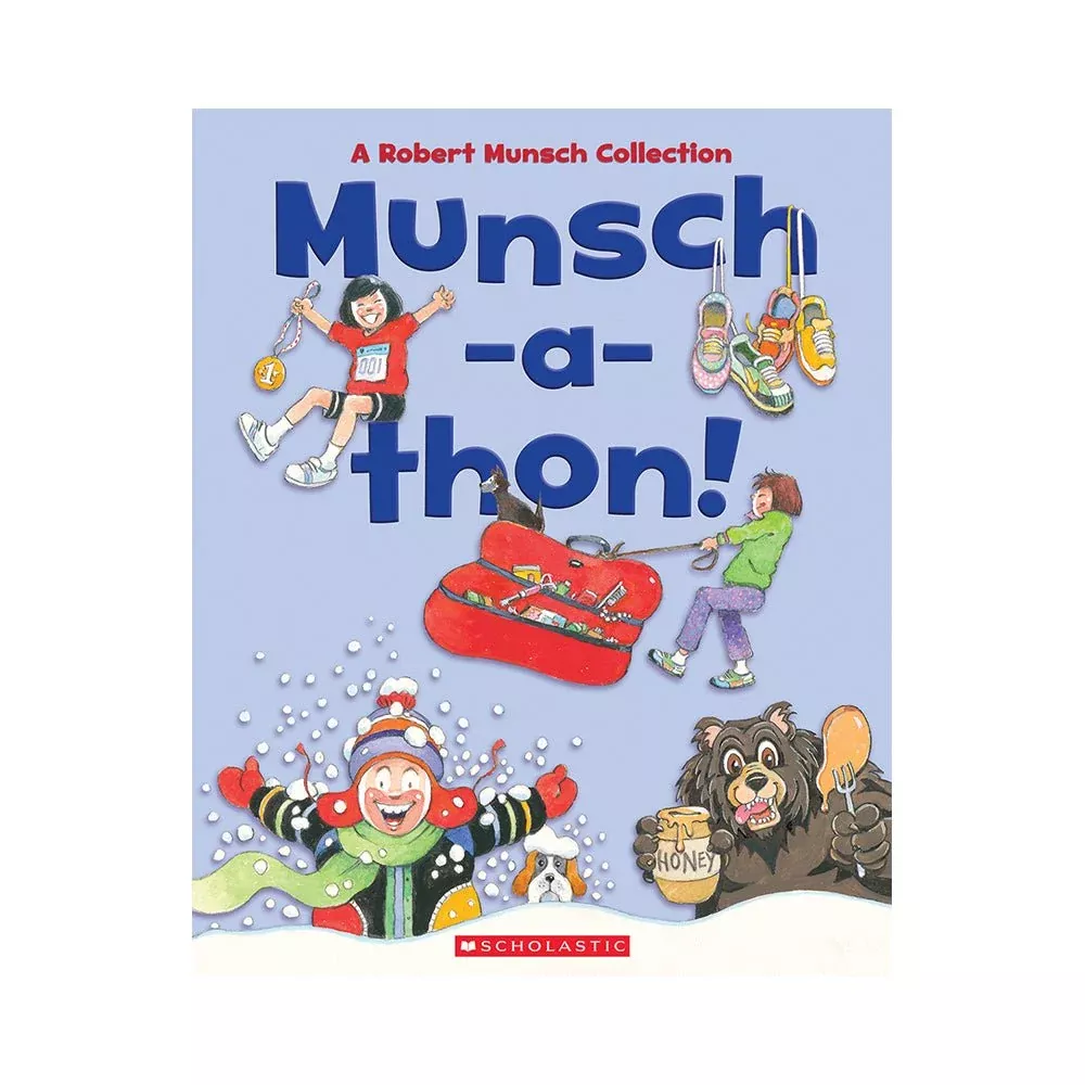 Munsch-a-thon A Robert Munsch Collection